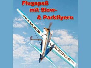 Fachbuch - Flugspass mit Slow- und Parkflyern